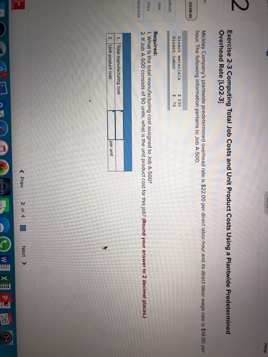  Help 2 Exercise 2-3 Computing Total Job Costs and Unit Product