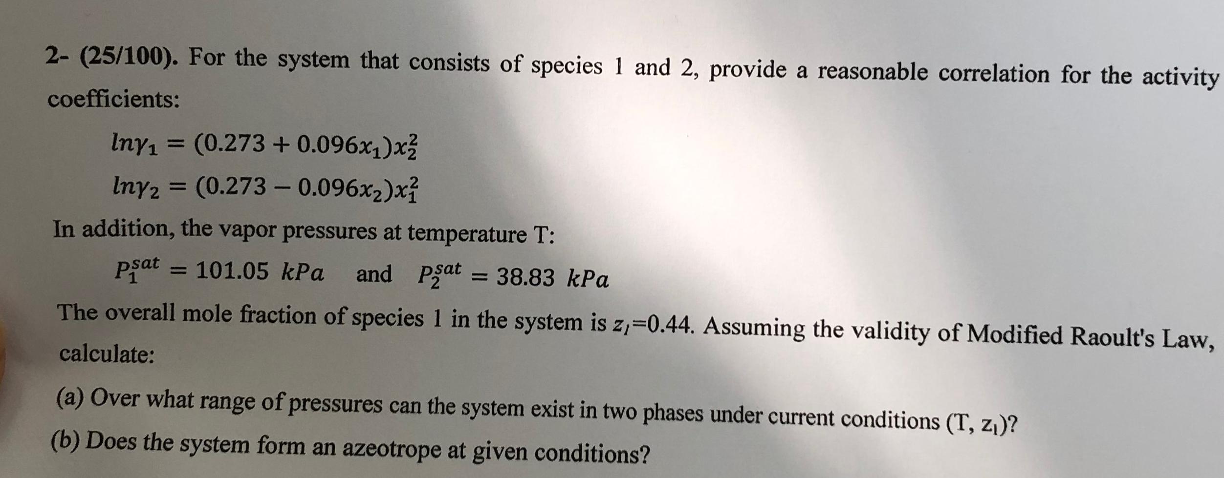  2-(25/100). For the system that consists of species 1 and 2,