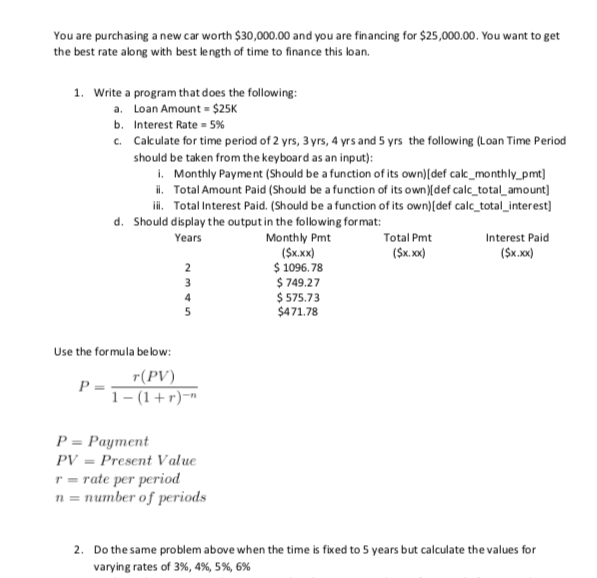 Language: Python I need help with number 2 please. You are purchasing
