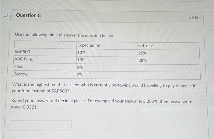  Use the following table to answer the question below. What is
