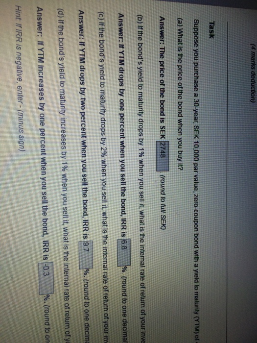  Suppose you purchase a 30-year, SEK 10,000 par value, zero- Coupon