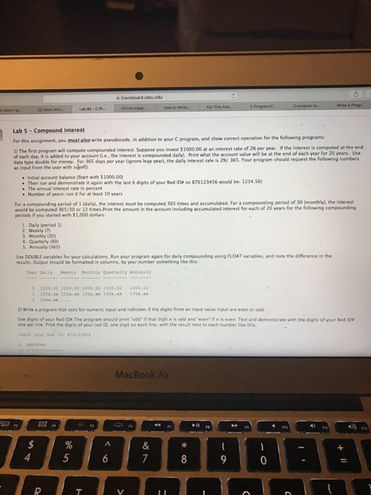  Lab 5 Compound Interest For this assignment, you mustalso write pseudocode.