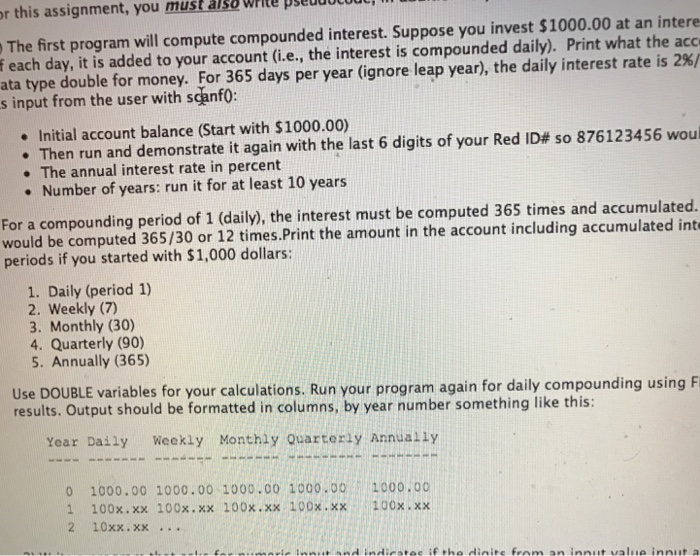 in addition to your c program, and show correct operation for the