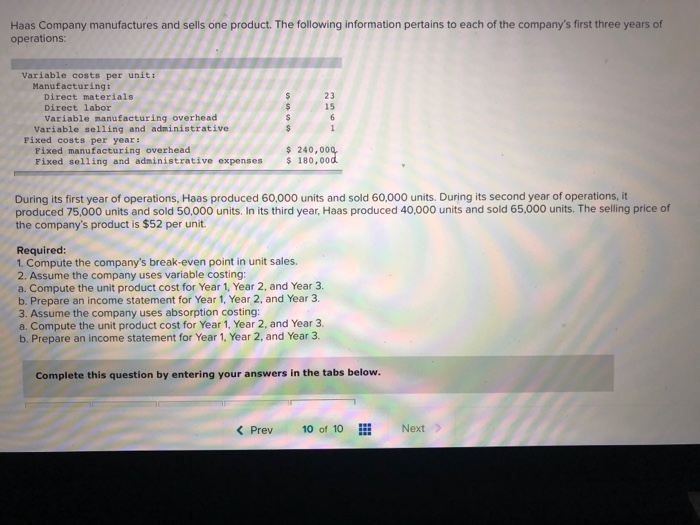 is 52 c) If Haas Company can sell twice as many units