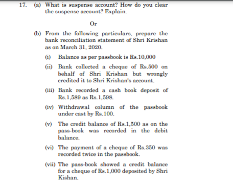  8 mark 17. (a) What is suspense account? How do you