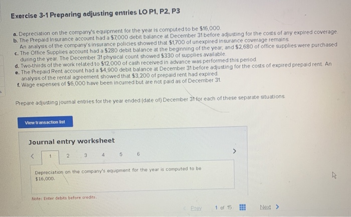  Exercise 3-1 Preparing adjusting entries LO P1, P2, P3 a. Depreciation