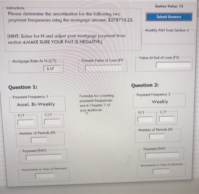 the MONTHLY mortgage PAYMENT using the mortgage amount from previous section and