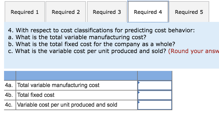manufacturing overhead Variable selling expense Fixed selling expense Total selling expense Variable