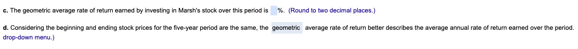 last five years and paid no cash dividends: Time Marsh a. Calculate