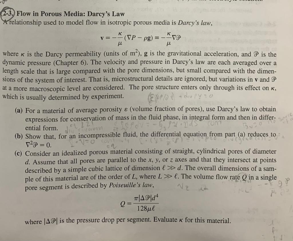 Solve part (D) only if you know correctly!! 2-3. Flow in Porous