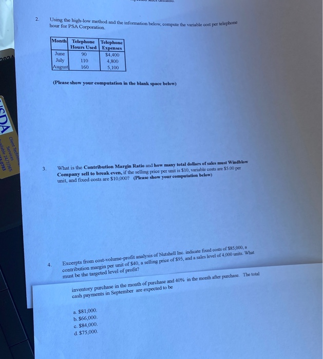  2 Using the high-low method and the information below.compute the variable