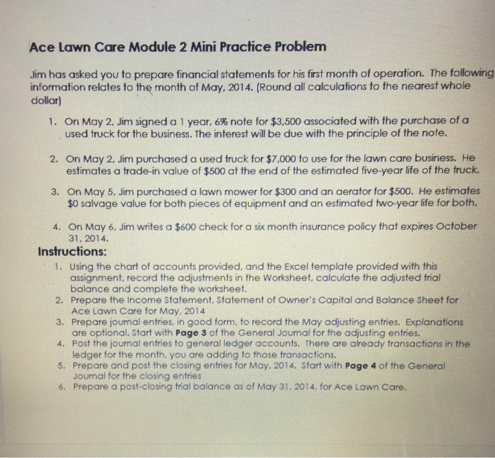 Ace Lawn Care Module 2 Mini Practice Problem Jim has asked