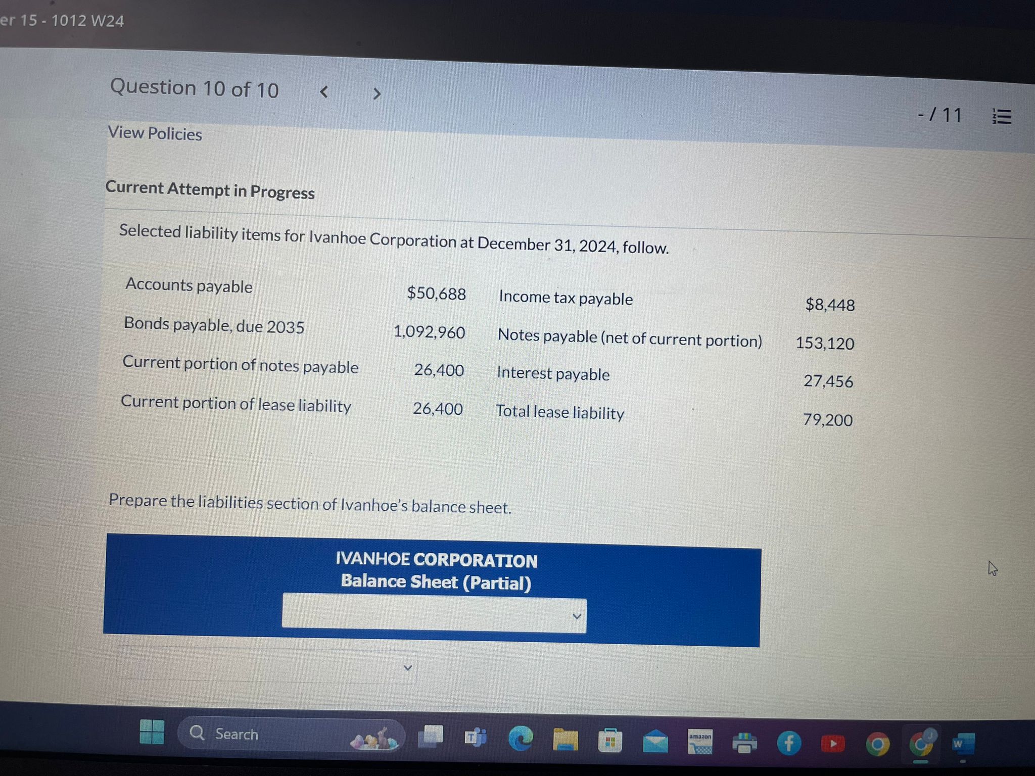 View Policies Current Attempt in Progress Selected liability items for Ivanhoe