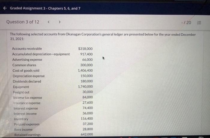  + Graded Assignment 3 - Chapters 5, 6, and 7 Question