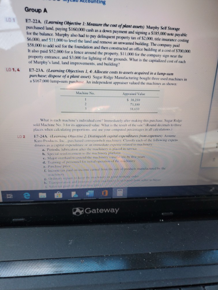  plz help mylau Accounting Group A E7-22A. (Learning Objective 1: Measure