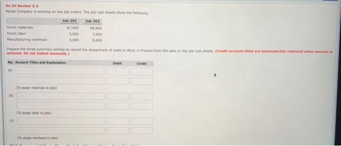 orders. The job cost sheets show the following Direct materials Direct labor