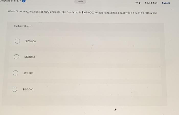  -hapters 5, 6, & Save Help Save & Exit Submit When