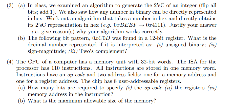 Two easy questions about computer system (3) (a) In class, we examined