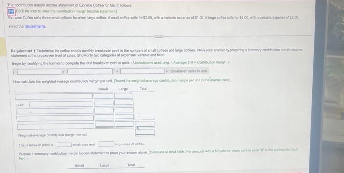 a variabl e your answer by preparing a summary contr tribution margin.)