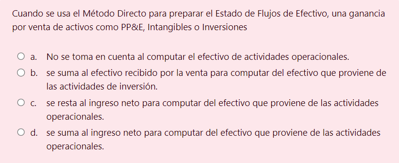 el empleo. a. Actividades Operacionales b. Actividades de Inversin c. Actividades de