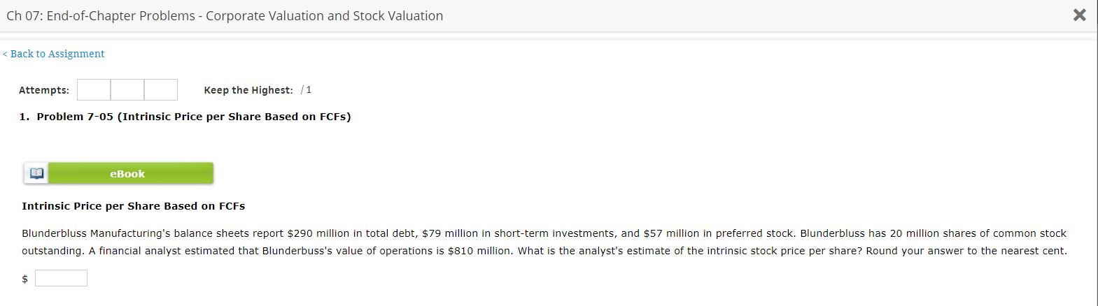  X Ch 07: End-of-Chapter Problems Corporate Valuation and Stock Valuation Back