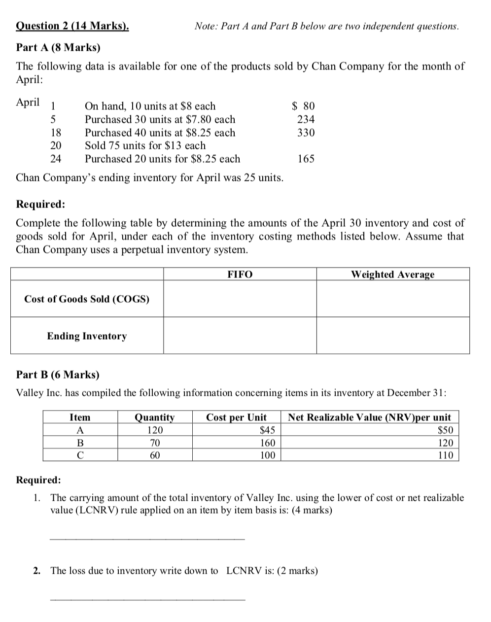Question 2 (14 Marks). Note: Part A and Part B below