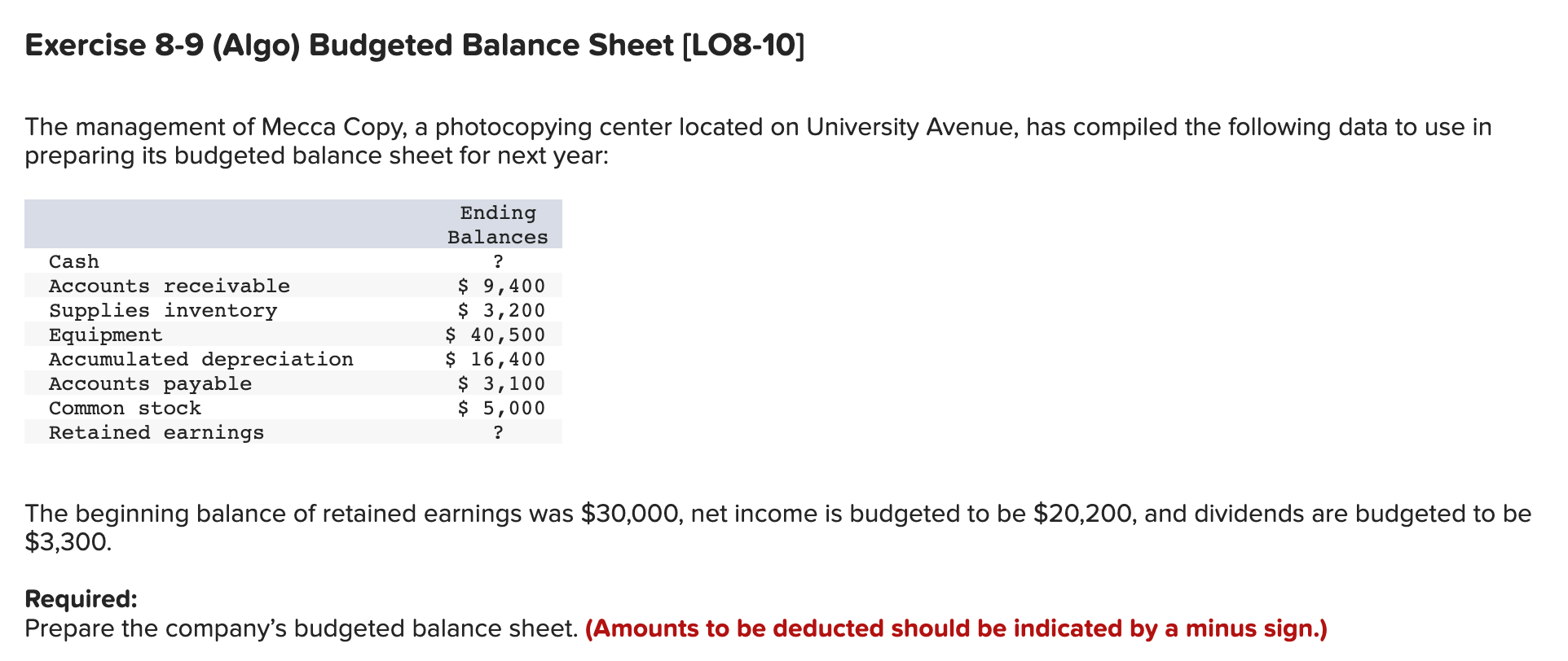  Please fill in the blanks where there needed. Exercise 8-9 (Algo)
