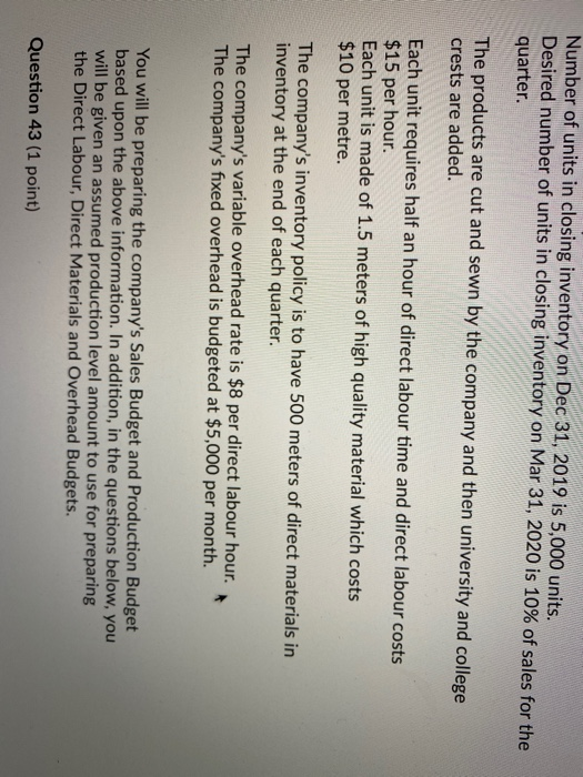 budgets for the coming year. They have asked you to focus on