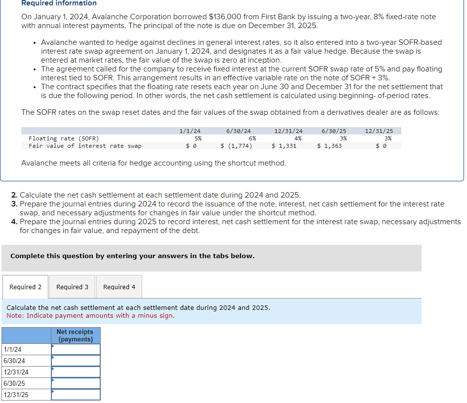 Journal entry worksheet 345 Record the net cash settlement on the