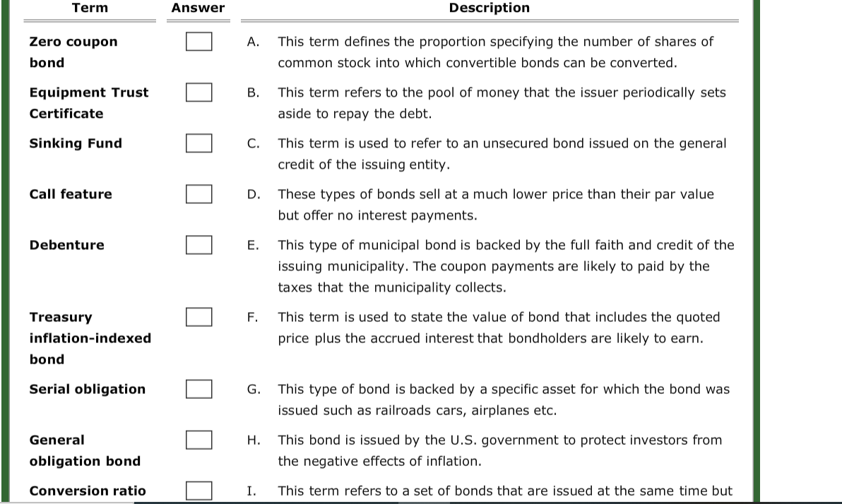  Description Term Answer Zero coupon This term defines the proportion specifying