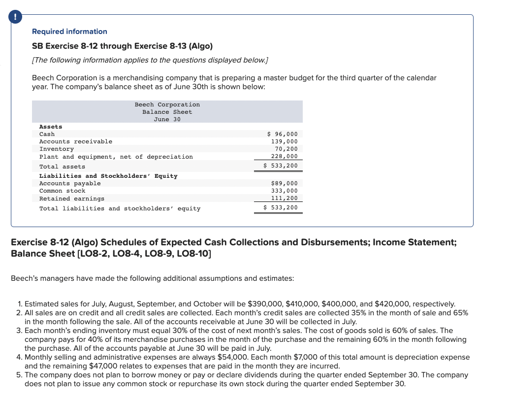  Required information SB Exercise 8-12 through Exercise 8-13 (Algo) [The following