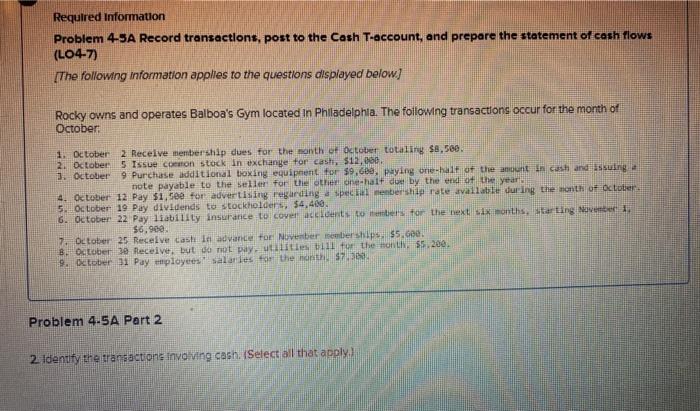  Required Information Problem 4-SA Record transactions, post to the Cash T-account,