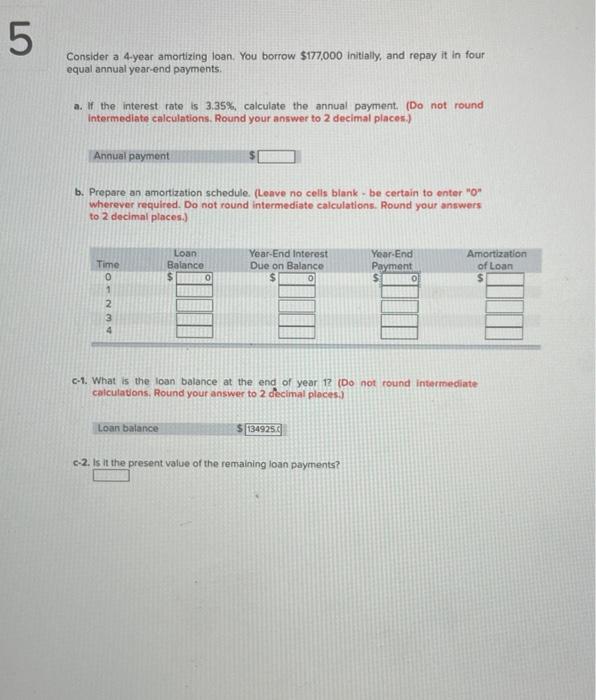 please follow the chart exactly how it is, thanks! Consider a 4-year