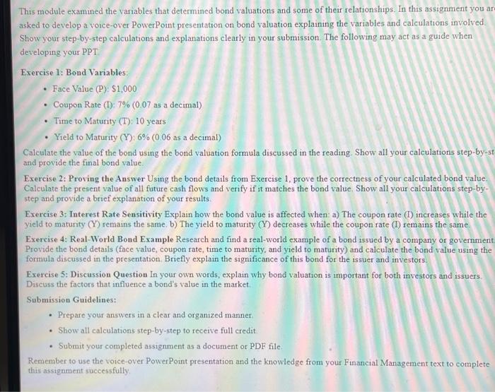  Please answer the following. excercises 1-5 This module examined the variables