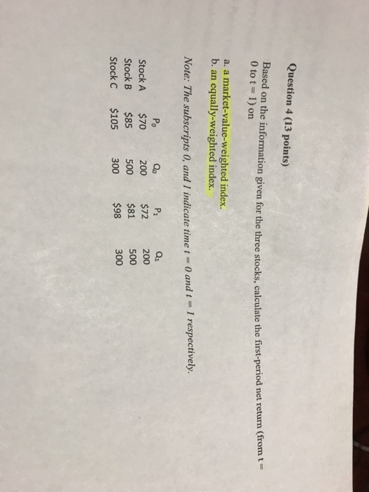  Question 4 (13 points) Based on the information gi 0 to