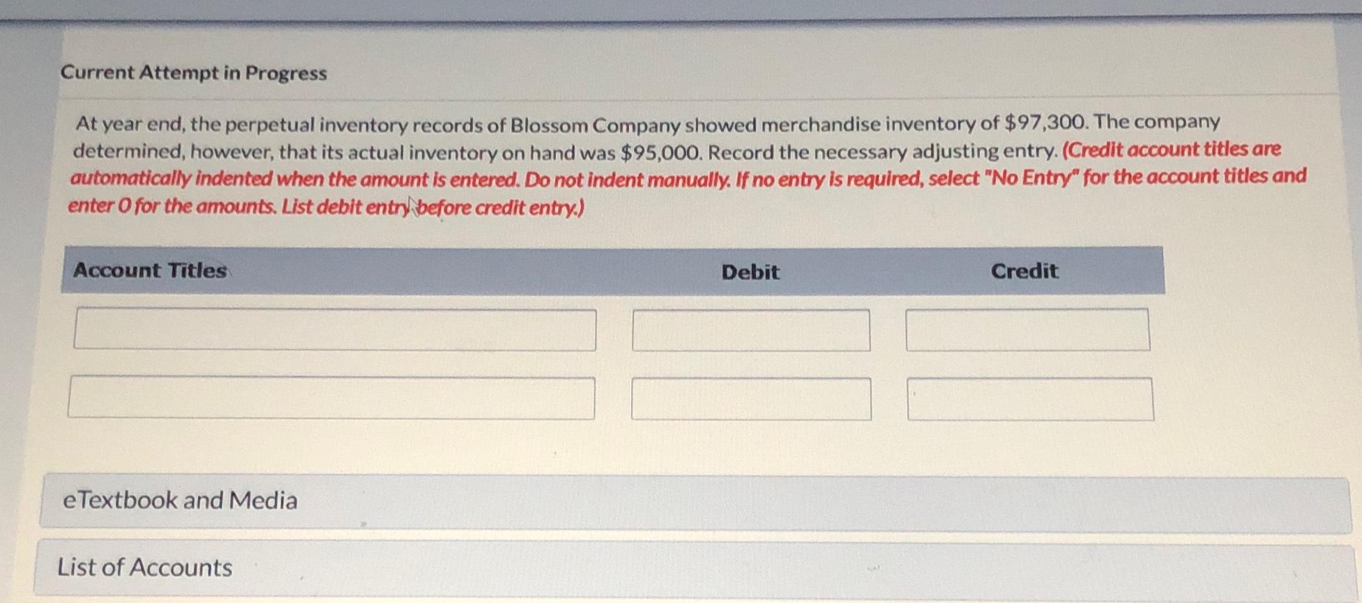  Current Attempt in Progress At year end, the perpetual inventory records
