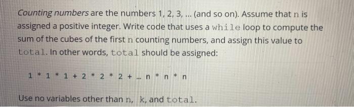in python Counting numbers are the numbers 1,2,3, (and so on). Assume