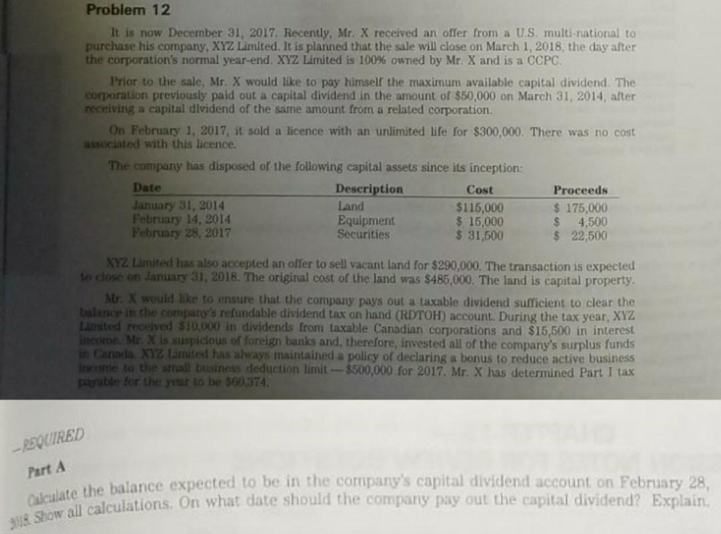  Problem 12 It is now December 31, 2017, Recently, Mr. X