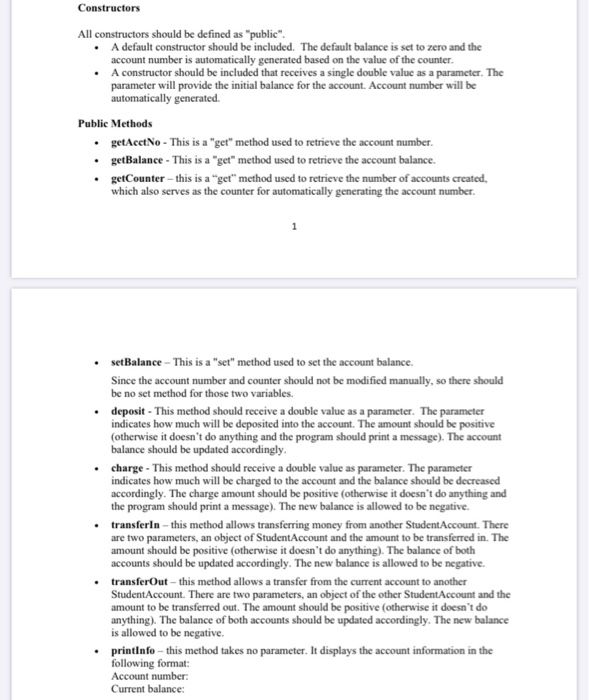  Constructors All constructors should be defined as "public". A default constructor