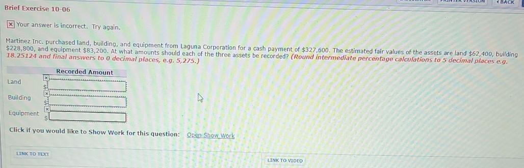  1 BACK Brief Exercise 10-06 x Your answer is incorrect. Try