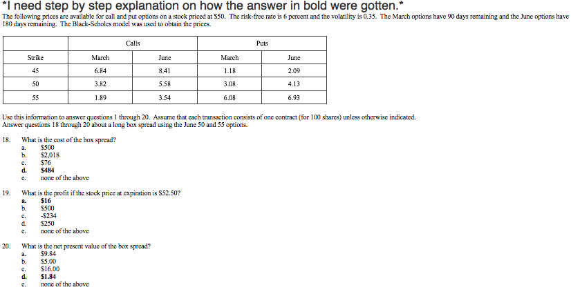 *I need step by step explanation on how the answer in