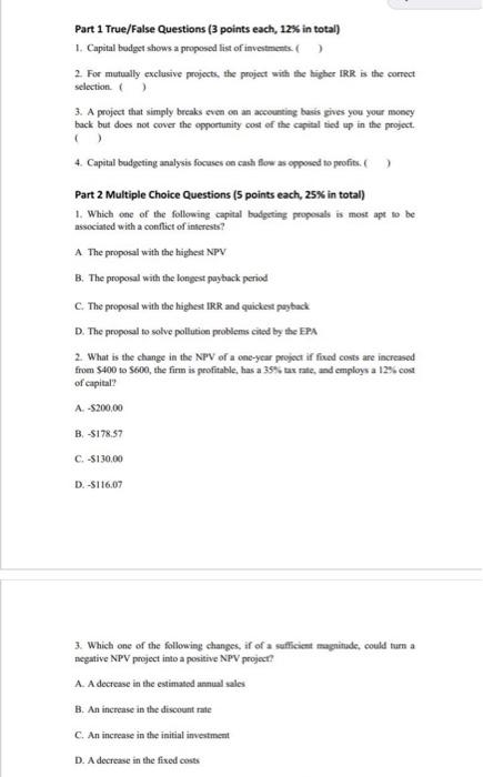 plz answer now 2. For mutually exclusive projects, the project with the