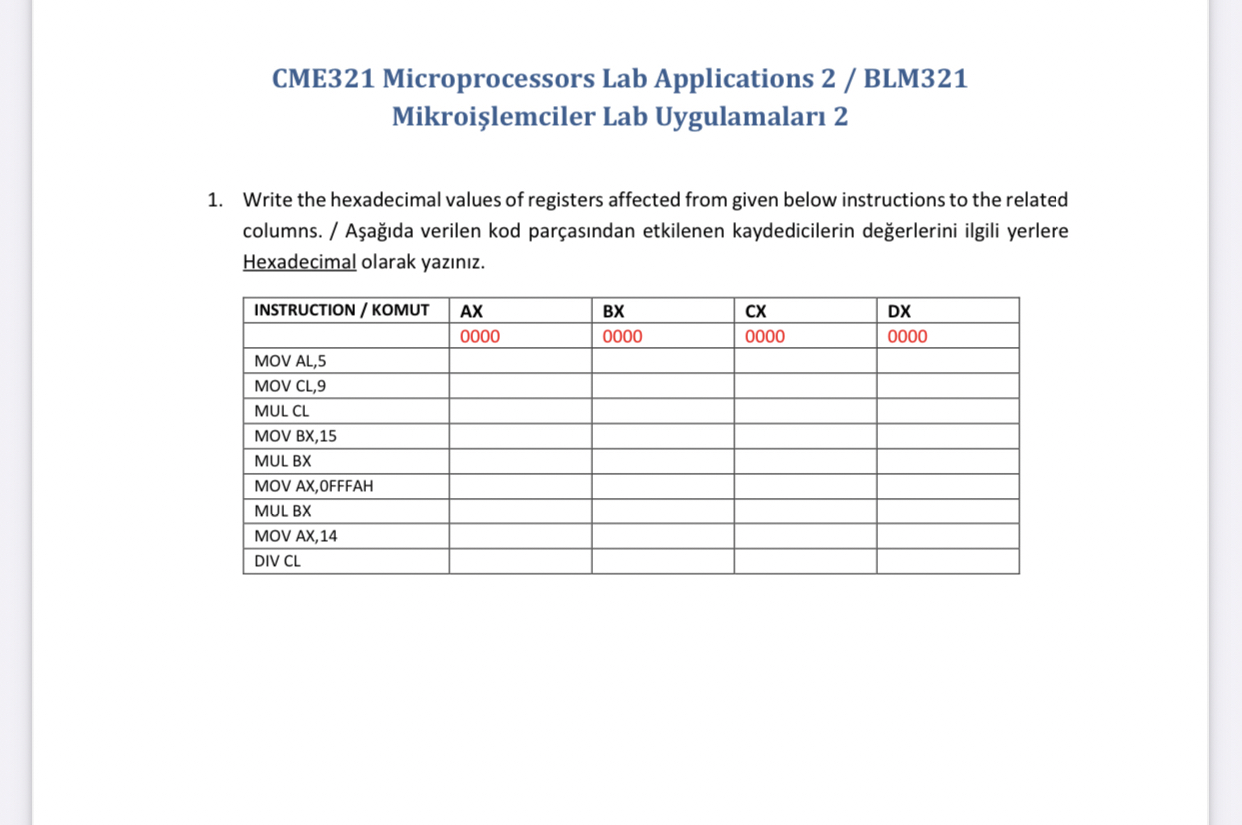  CME321 Microprocessors Lab Applications 2/ BLM321 Mikroilemciler Lab Uygulamalar2 Write the
