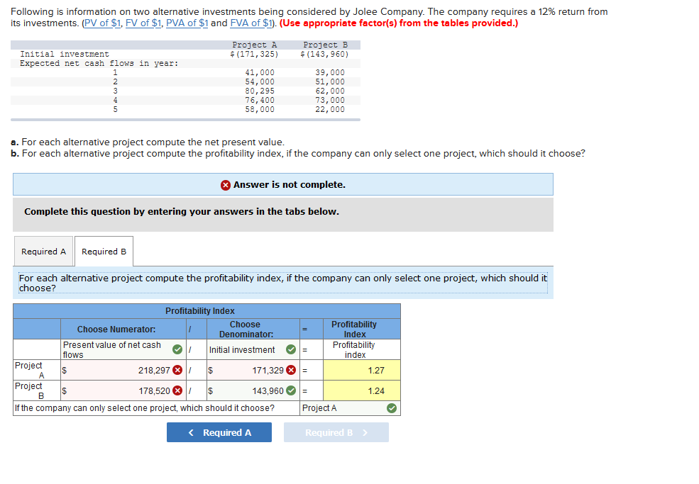 QS 25-11 Net present value LO P3 Compute this investment's net present