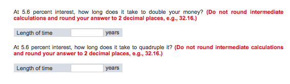  At 5.6 percent interest, how long does it take to double