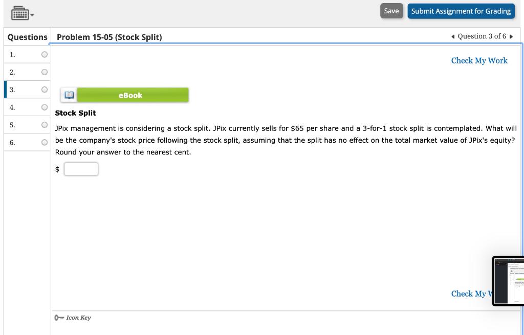  JPix management is considering a stock split. JPix currently sells for