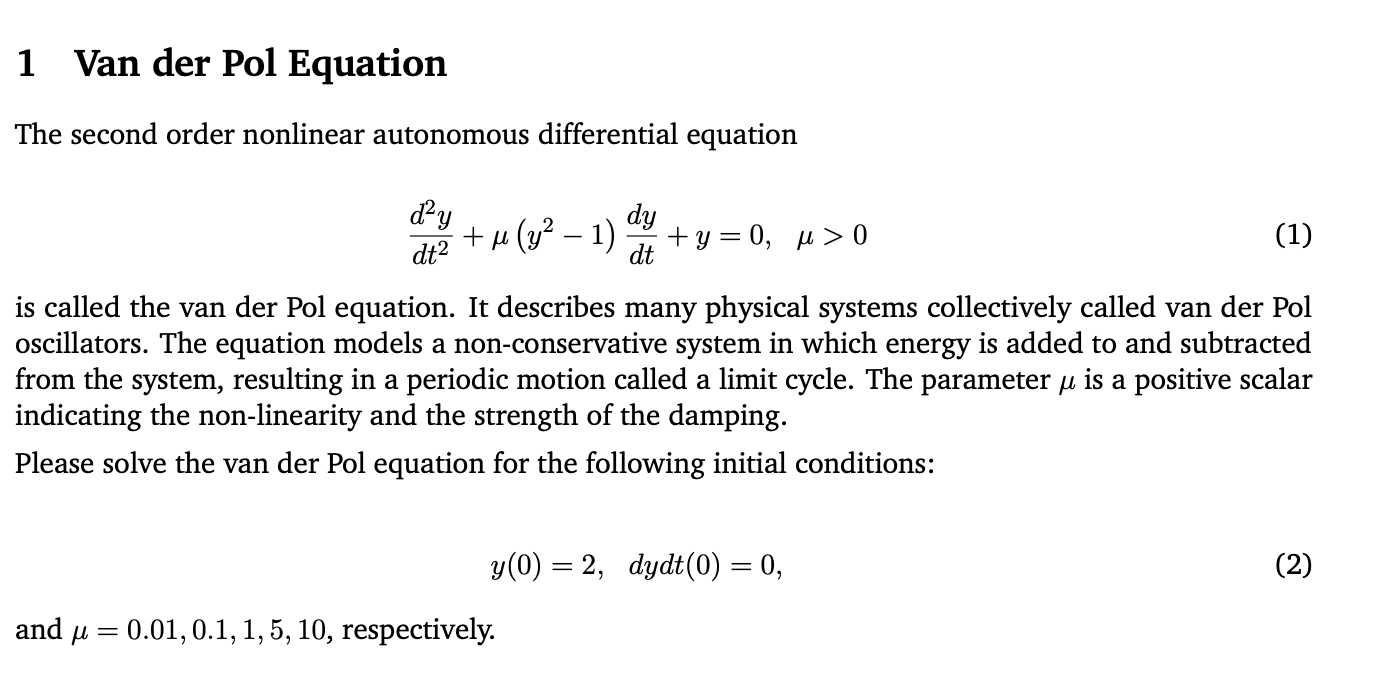  1 Van der Pol Equation The second order nonlinear autonomous differential