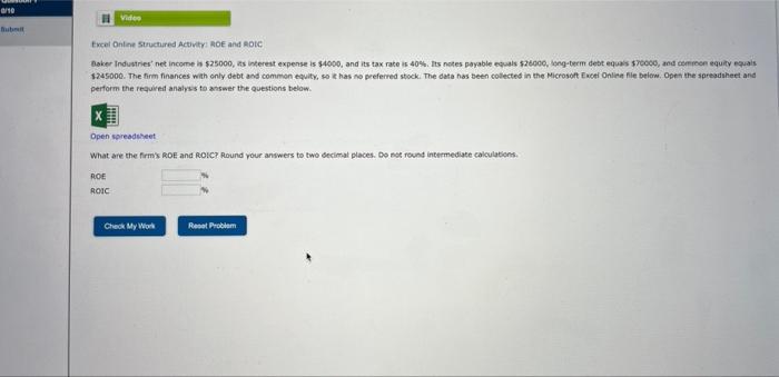 i am ... so confused pls help! Excel Onlene Structured Actuvity? ROE