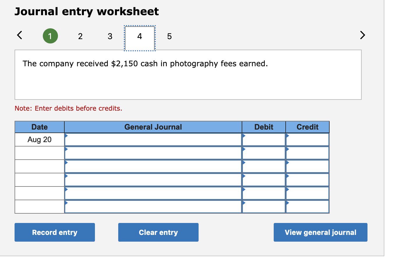 Credit Debit 12,750 Aug 01 : Cash Record entry Clear entry View