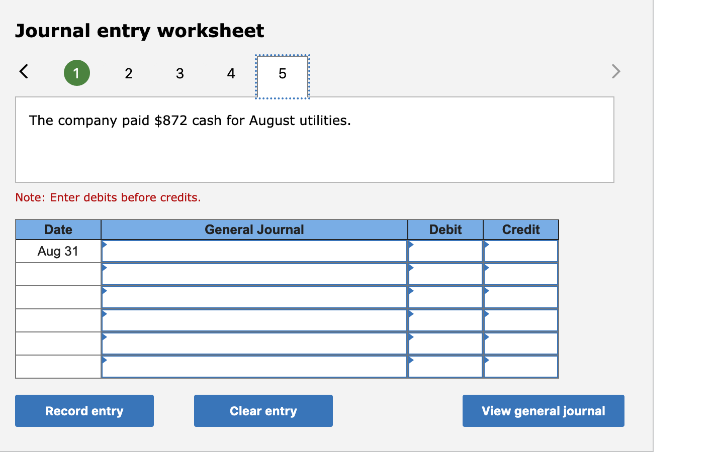 general journal Journal entry worksheet 3 4 5 The company paid $2,400